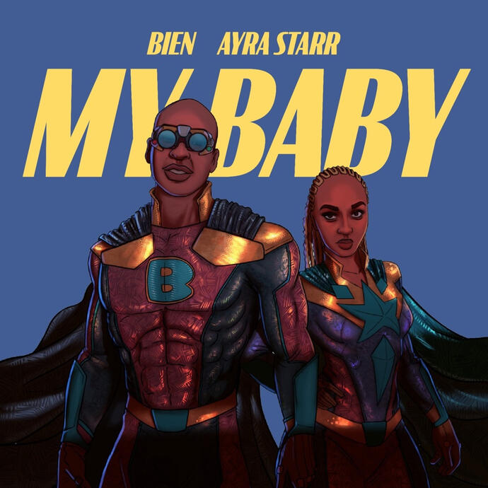 Bien ft Ayra Starr - My Baby
