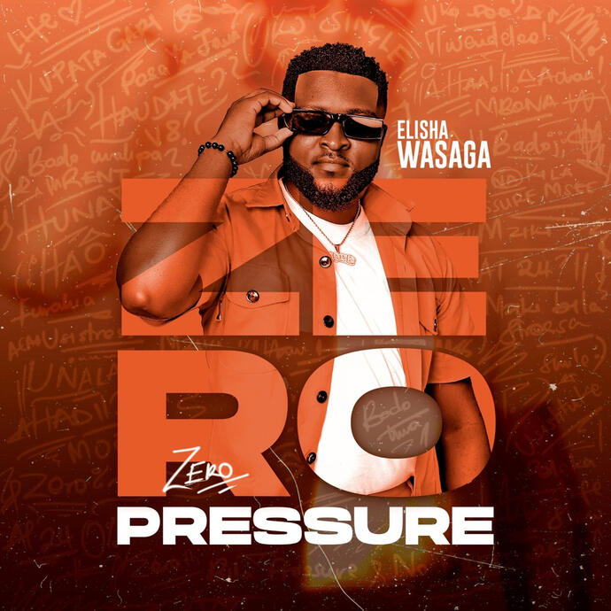 Elisha Wasaga - Zero Pressure